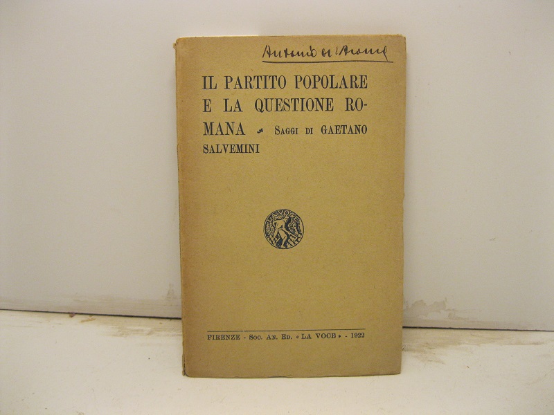 Il Partito Popolare e la questione romanan. Saggi di G. S.